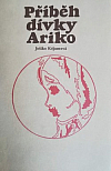 Příběh dívky Ariko