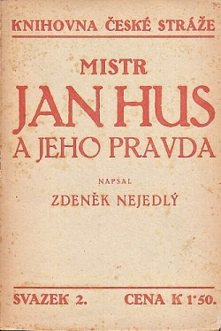 Mistr Jan Hus a jeho pravda