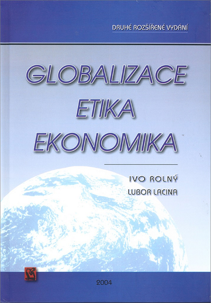 Globalizace – etika – ekonomika