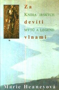 Za devíti vlnami: Kniha irských mýtů a legend