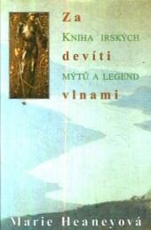 Za devíti vlnami: Kniha irských mýtů a legend obálka knihy