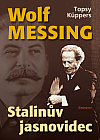 Wolf Messing: Stalinův jasnovidec