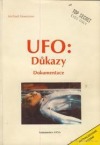 UFO: Důkazy, dokumentace