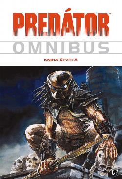 Predátor omnibus. Kniha čtvrtá obálka knihy