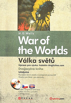 Válka světů / War of the Worlds (dvojjazyčná kniha)