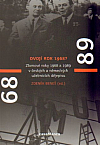 Dvojí rok 1968: Zlomové roky 1968 a 1989 v českých a německých učebnicích dějepisu