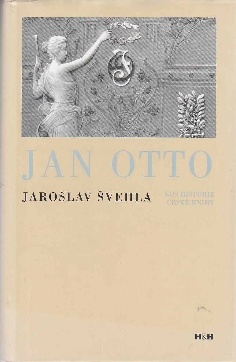 Jan Otto - Kus historie české knihy