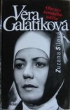 Věra Galatíková - Obrazy ženského údělu