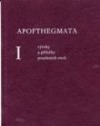 Apofthegmata I. - Výroky a příběhy pouštních otců