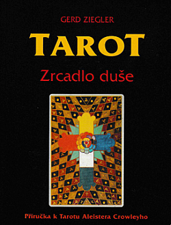 Tarot - zrcadlo duše