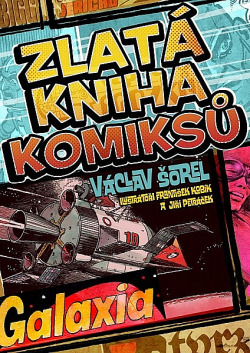 Zlatá kniha komiksů – Václav Šorel