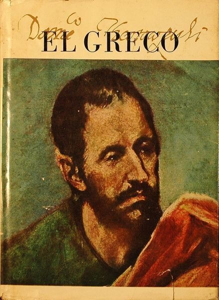 El Greco: Dominico Theotocopuli: malíř absolutna