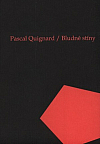 Pascal Quignard