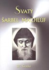 Svatý Šarbel Machlúf obálka knihy