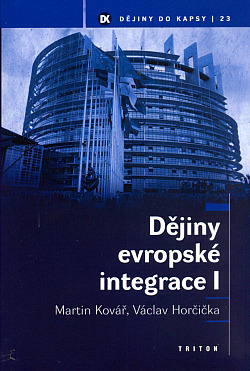 Dějiny evropské integrace I obálka knihy