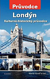 Londýn - Kulturně-historický průvodce