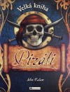 Piráti - Velká kniha