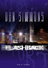 Dan Simmons: Flashback